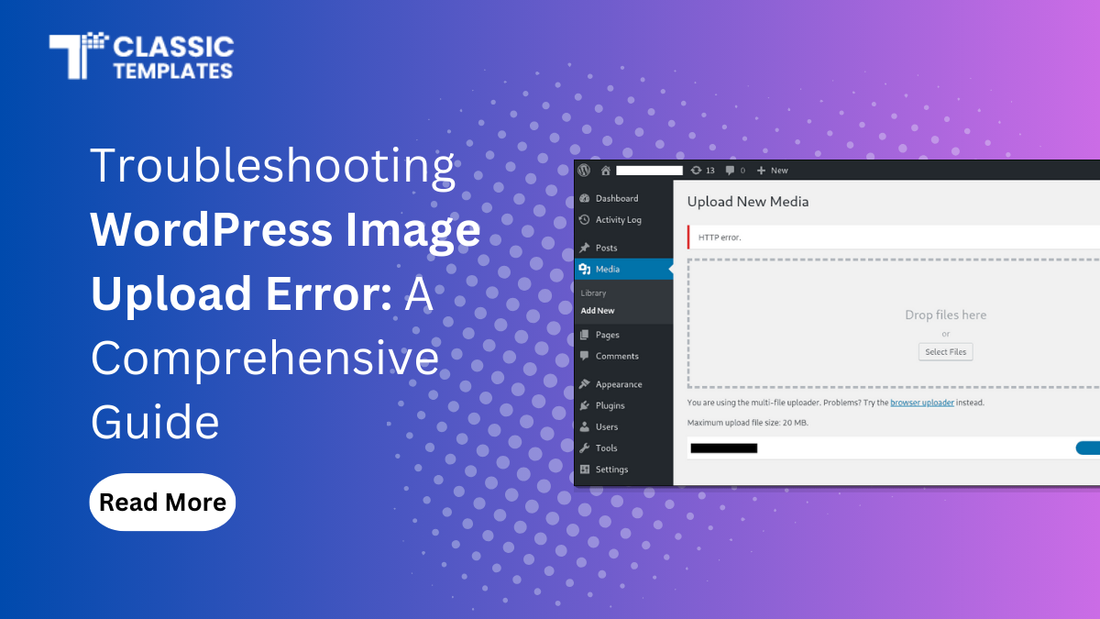 Troubleshooting WordPress Image Upload Error: A Comprehensive Guide