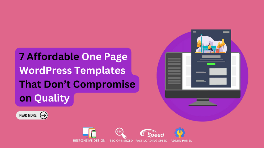 7 Affordable One Page WordPress Templates That Don’t Compromise on Qua