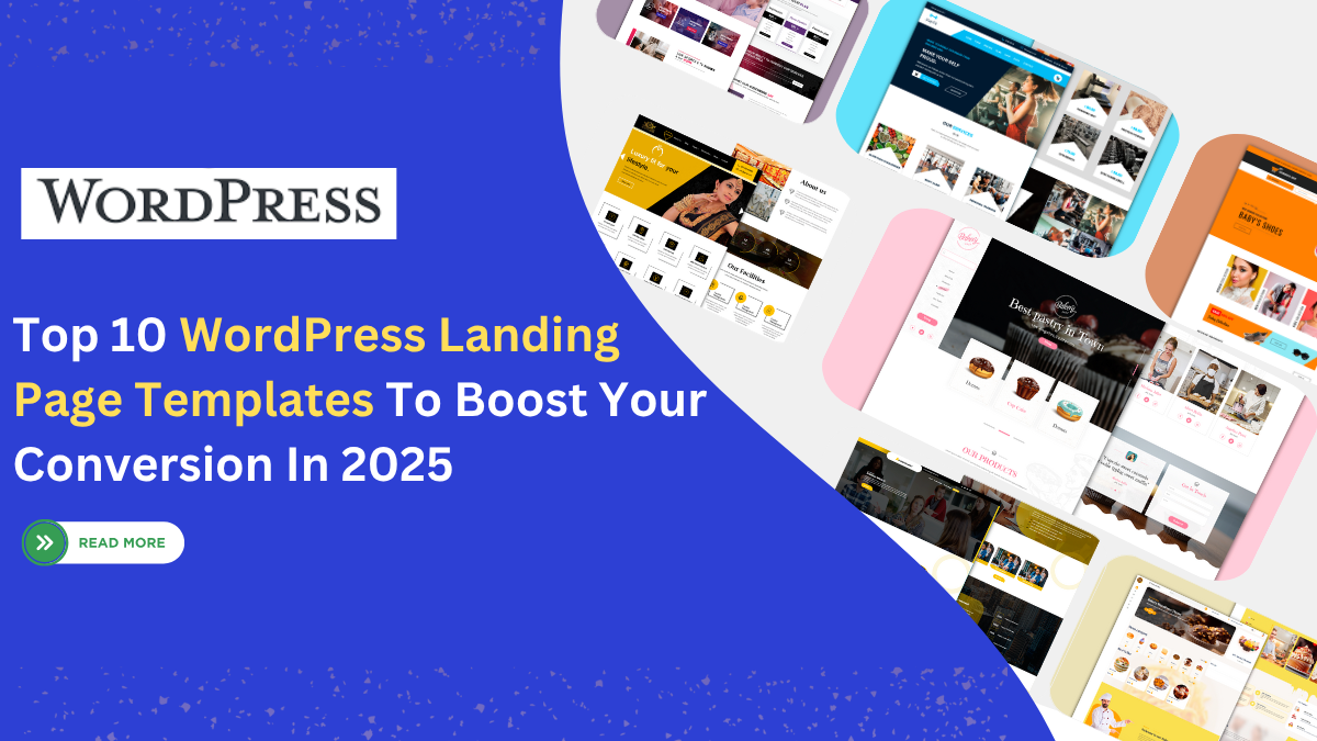 Top 10 WordPress Landing Page Templates To Boost Your Conversion In 2025