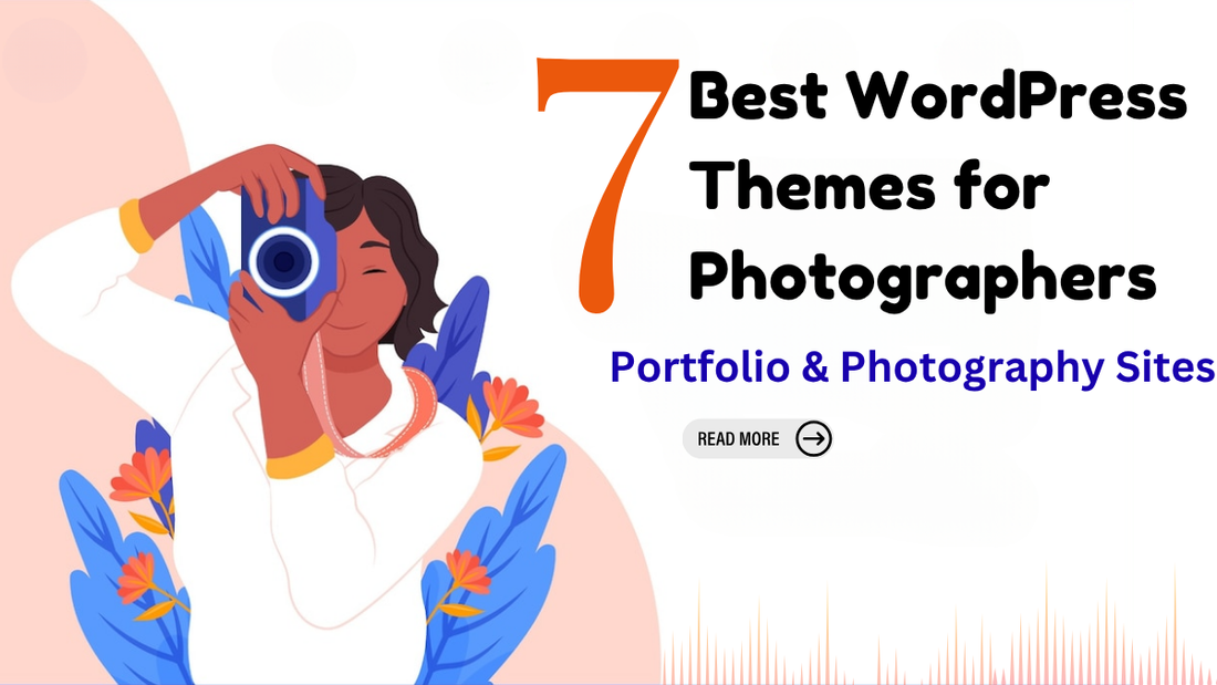 7 Best WordPress Themes for Photographers | Portfolio & Photography Sites