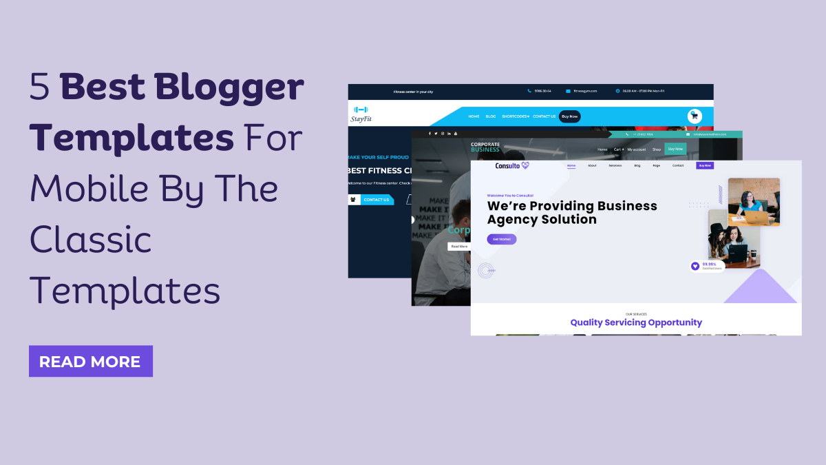 5 Best Blogger Templates For Mobile By The Classic Templates