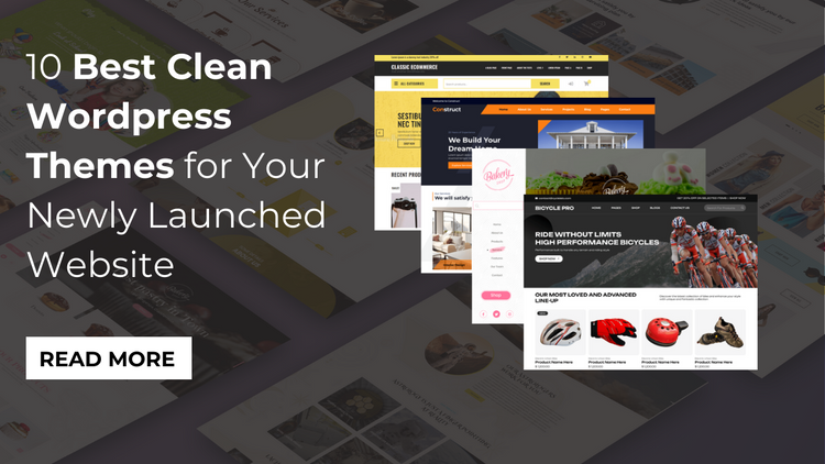 Clean Theme 10 Best Clean Wordpress Themes for Newly Launched Website