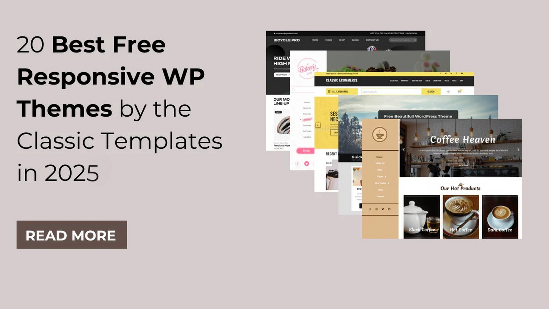 20 Best Free Responsive WP Themes by the Classic Templates in 2025