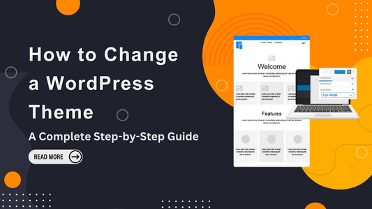 How to Change a WordPress Theme