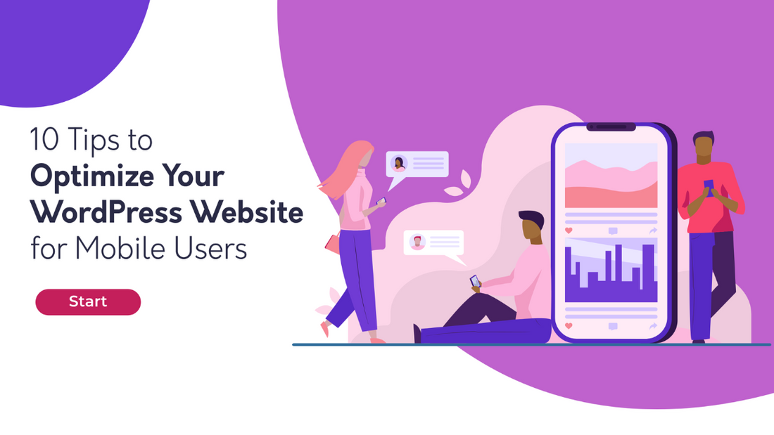 10 Tips to Optimize Your WordPress Website for Mobile Users