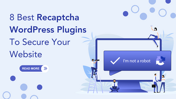 8 Best Recaptcha WordPress Plugins To Secure Your Website