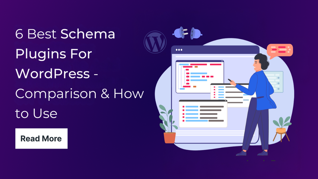 6 Best Schema Plugins For WordPress - Comparison & How to Use